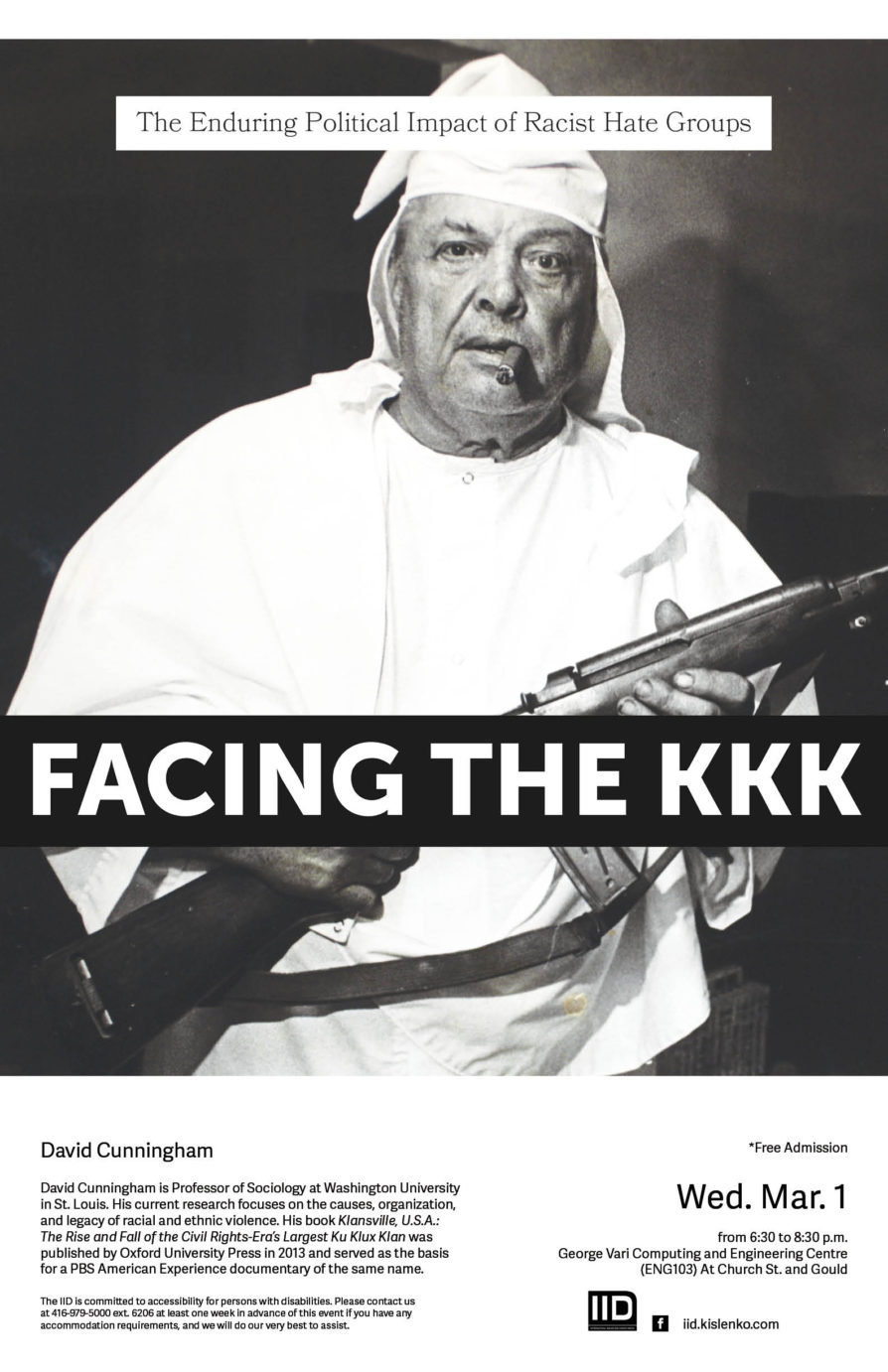 Facing the KKK: The Enduring Political Impact of Racist Hate Groups – Wednesday, March 1st, 2017