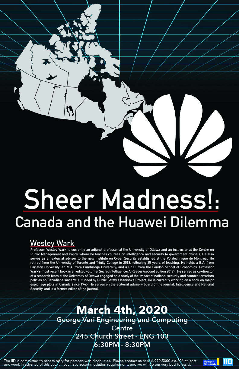 Sheer Madness!: Canada and the Huawei Dilemma