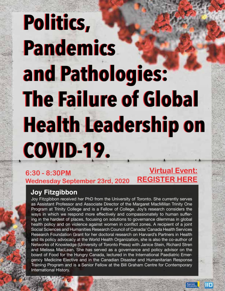 Politics, Pandemics and Pathologies: The Failure of Global Health Leadership on COVID-19