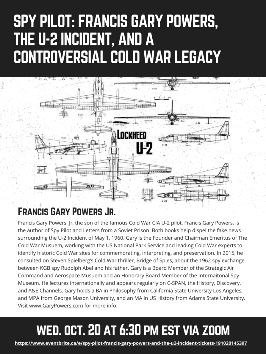 Spy Pilot: Francis Gary Powers, the U2 Incident, and a Controversial Cold War Legacy